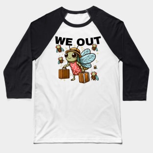 Cicada We Out.Funny Cicada Family Journey Funny Cute Cicada girls Baseball T-Shirt